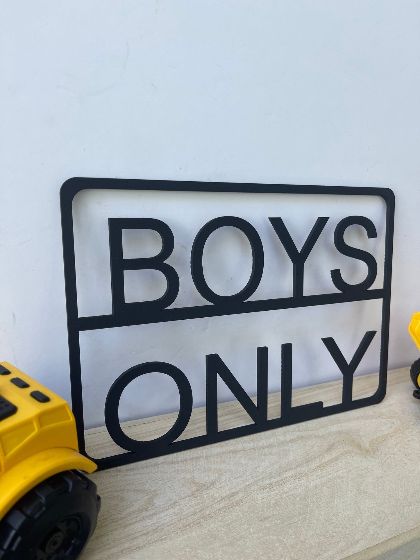 Boys only cutout sign