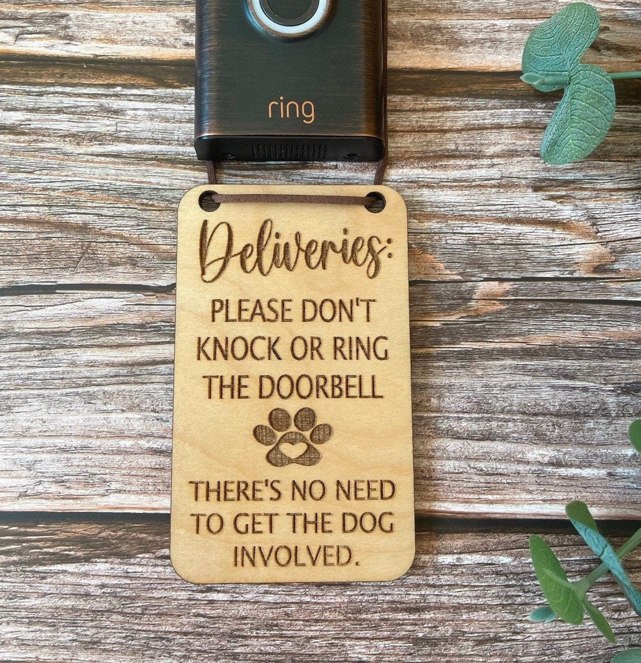 Deliveries please don’t knock or ring the doorbell, there’s no need to get the DOG involved