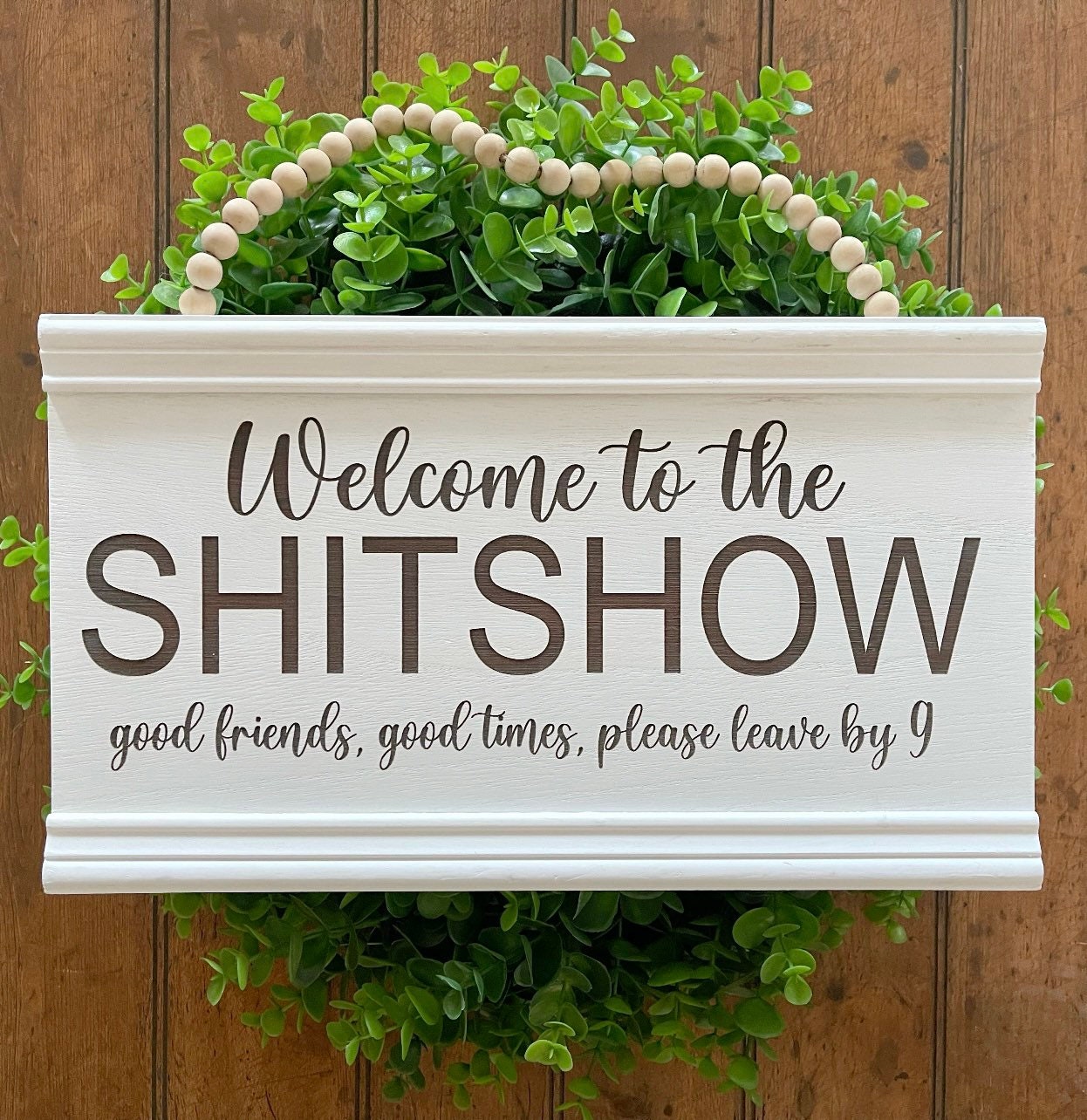 Welcome to the ShitShow sign