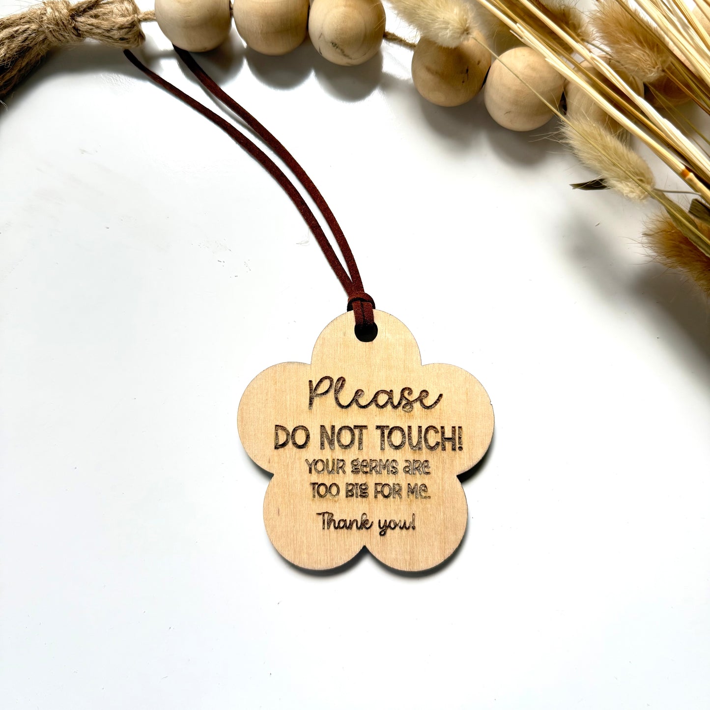 Please do not touch Tags