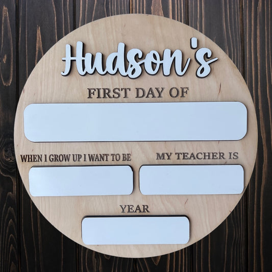 First Day of School Sign, White board sign, Back to school Sign