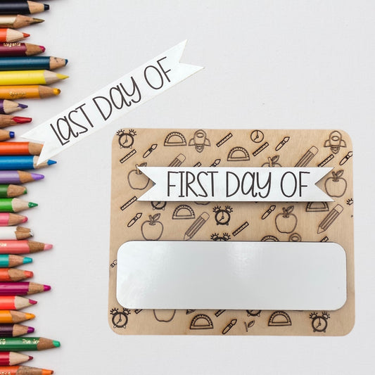 First day of school sign