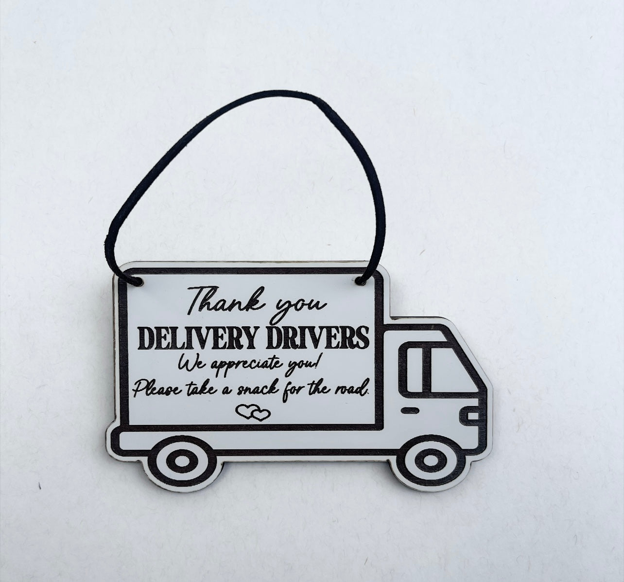 Delivery driver thank you snack sign