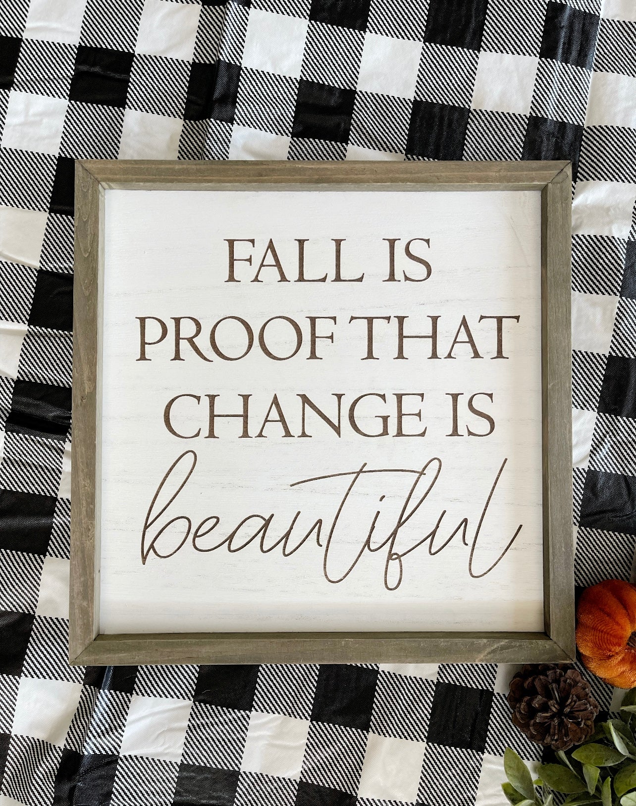 Fall is proof that change is beautiful, fall signs