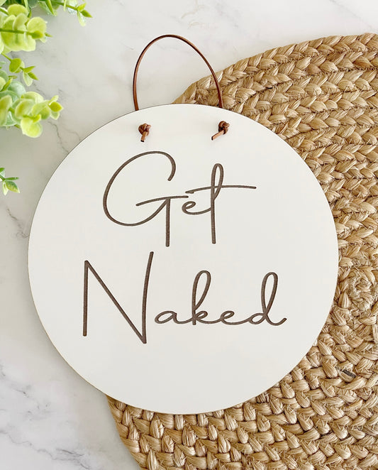 Get naked circle bathroom sign, bathroom sign