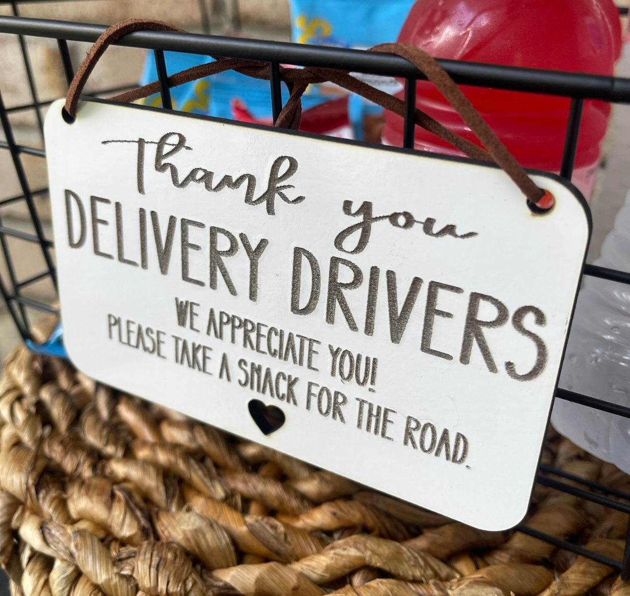 Thank you delivery drivers sign, Sign for snacks & drinks